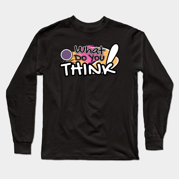 What do you think Long Sleeve T-Shirt by DesainKu